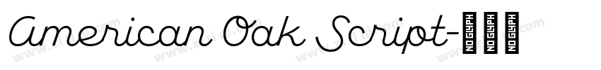 American Oak Script字体转换